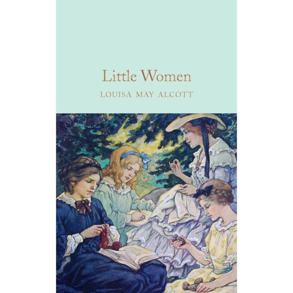 Little Women -- Louisa May Alcott
